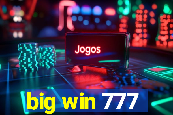 big win 777